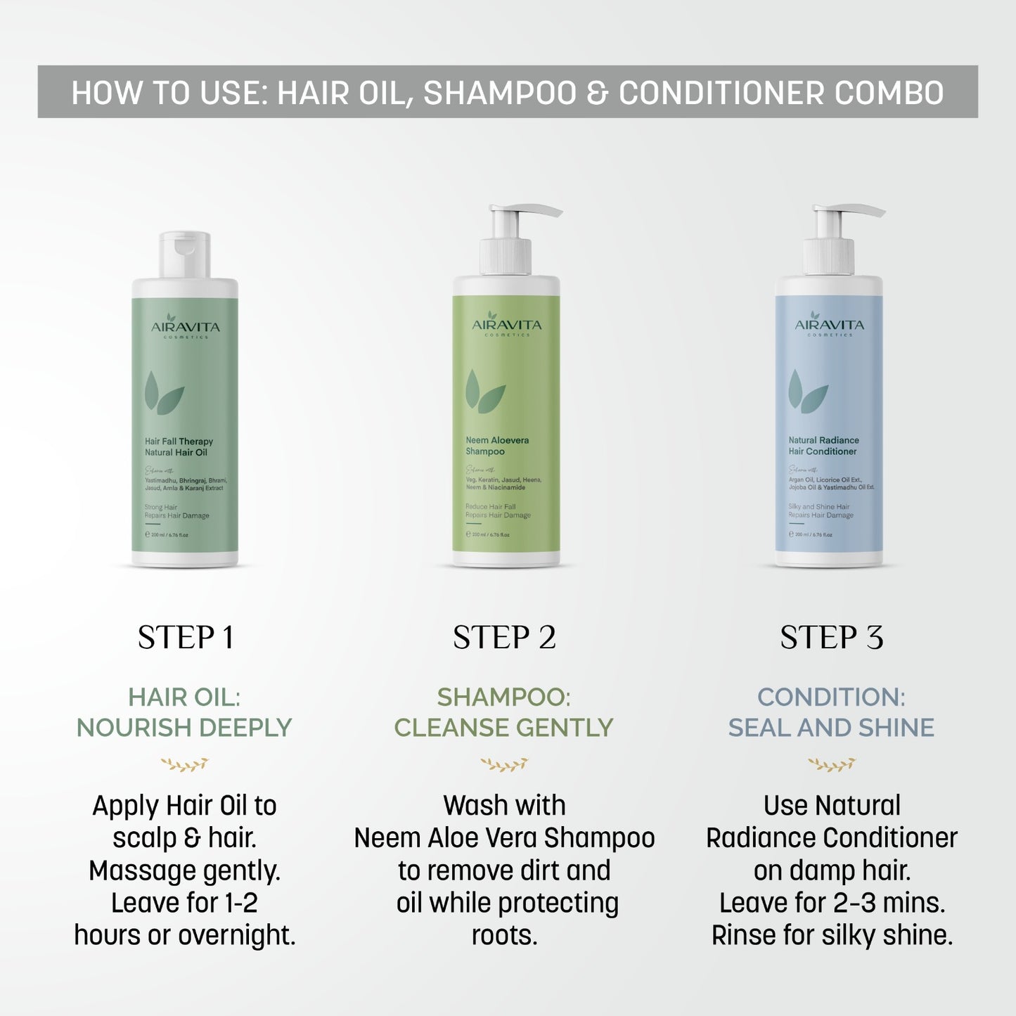 HOW TO USE: HAIR OIL, SHAMPOO & CONDITIONER COMBO